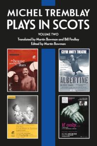 Book Cover for Plays in Scots. Volume 2 by Michel Tremblay