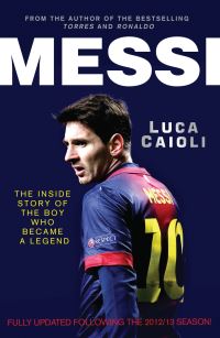 Book Cover for Messi by Luca Caioli