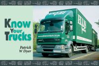 Book Cover for Know Your Trucks by Patrick W. Dyer