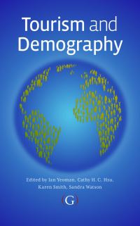 Book Cover for Tourism and Demography by Ian Yeoman
