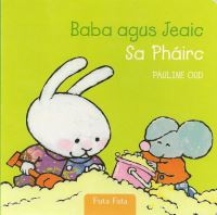 Book Cover for Baba Agus Jeaic Sa Pháirc by Pauline Oud