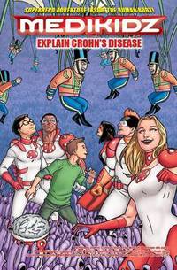 Book Cover for Medikidz Explain Crohn's Disease by Kim ChilmanBlair, Shawn DeLoache