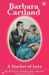 Book Cover for A Teacher of Love by Barbara Cartland