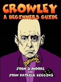 Book Cover for Crowley by John S Moore