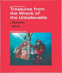 Book Cover for Damien Hirst: Treasures from The Wreck of the Unbelievable by Damien Hirst, Christoph Gerigk