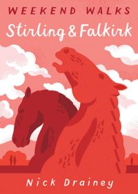 Book Cover for Stirling & Falkirk by Nick Drainey, Lucy Davey