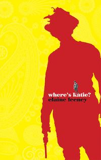 Book Cover for Where's Katie? by Elaine Feeney