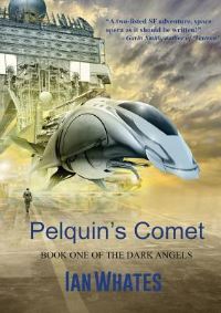 Book Cover for Pelquin's Comet by Ian Whates