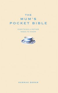 Book Cover for The Mum's Pocket Bible by Hannah Doran