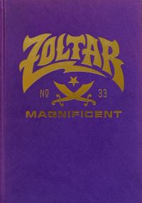 Book Cover for Zoltar Magnificent. No. 33 by Zoltar the Magnificent Firm