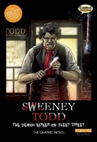Book Cover for Sweeney Todd The Graphic Novel: Original Text by Sean Michael Wilson, Declan Shalvey, Jason Cardy, Kat Nicholson, Joe Sutliff Sanders, Clive Bryant