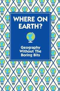 Book Cover for Where on Earth? by James Doyle, Andrew Pinder