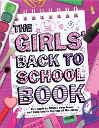 Book Cover for The Girls' Back To School Book by Lottie Stride