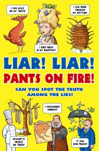 Book Cover for Liar! Liar! Pants on Fire! by Jan Payne, Paul Moran, Sue McMillan, Tori Kosara