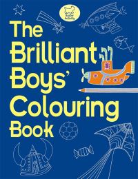 Book Cover for The Brilliant Boys' Colouring Book by Jessie Eckel