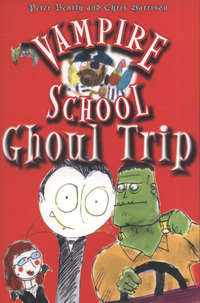 Book Cover for Ghoul Trip by Peter Bently, Chris Harrison