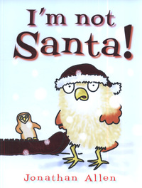Book Cover for I'm Not Santa! by Jonathan Allen