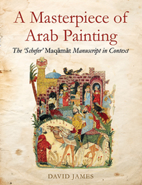 Book Cover for A Masterpiece Of Arab Painting by David James