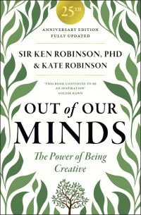 Book Cover for Out of Our Minds by Ken Robinson, Kate Robinson