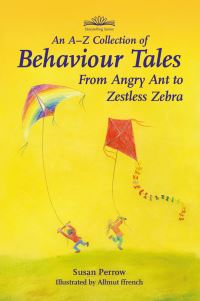Book Cover for An A-Z Collection of Behaviour Tales by Susan Perrow