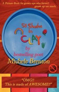 Book Cover for 50 Shades in Clay by Michele Brenton