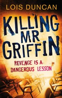 Book Cover for Killing Mr Griffin by Lois Duncan