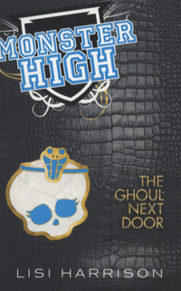 Book Cover for The Ghoul Next Door by Lisi Harrison
