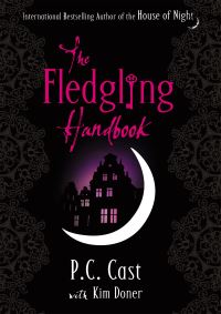 Book Cover for The Fledgling Handbook by P C Cast, Kim Doner
