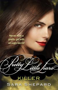 Book Cover for Killer by Sara Shepard