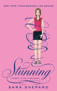 Book Cover for Stunning by Sara Shepard