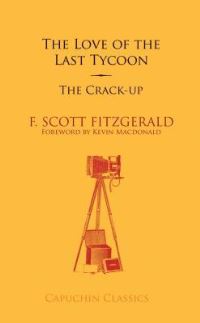 Book Cover for The Love of the Last Tycoon by F Scott Fitzgerald