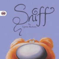 Book Cover for Sniff by Lynne Hudson