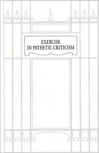 Book Cover for Exercise in Pathetic Criticism by Peter Jaeger
