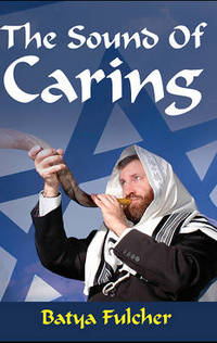 Book Cover for The Sound of Caring by Batya Fulcher