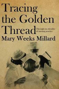 Book Cover for Tracing the Golden Thread by Mary Weeks Millard
