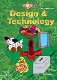 Book Cover for Developing Literacy Skills Though Design & Technology. Key Stage 2, Y5-6 by Kate Faircliffe