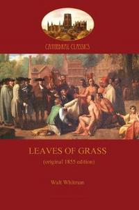 Book Cover for Leaves of Grass - 1855 Edition (Aziloth Books) by Arthur Conan Doyle