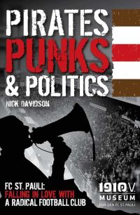Book Cover for Pirates, Punks & Politics by Nick Davidson