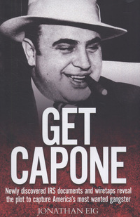 Book Cover for Get Capone by Jonathan Eig