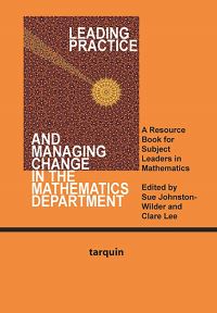 Book Cover for Leading Practice and Managing Change in the Mathematics Department by Sue JohnstonWilder, Clare S Lee