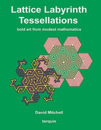 Book Cover for Lattice Labyrinth Tessellations by David Mitchell