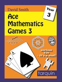 Book Cover for Ace Mathematics Games. 3 13 Exciting Activities to Engage Ages 7-8 by David Smith
