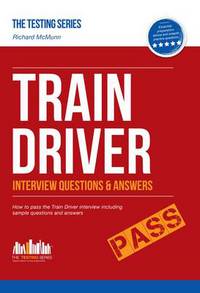 Book Cover for Train Driver Interview Questions and Answers by Richard McMunn