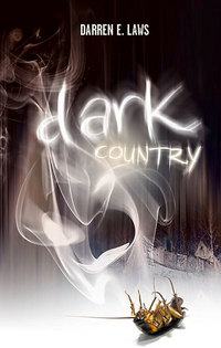 Book Cover for Dark Country by Darren E Laws