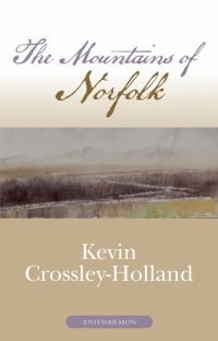 Book Cover for The Mountains of Norfolk by Kevin CrossleyHolland