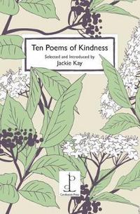 Book Cover for Ten Poems of Kindness by Jackie Kay
