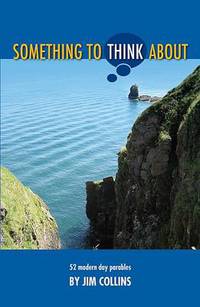 Book Cover for Something to Think About by Jim Collins