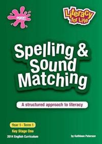 Book Cover for Spelling & Sound Matching by Kathleen Paterson