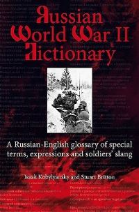 Book Cover for Russian World War II Vocabulary by Isaak Kobylyanskiy, Stuart Britton
