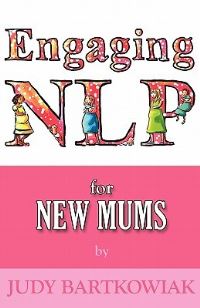 Book Cover for NLP for New Mums by Judy Bartkowiak